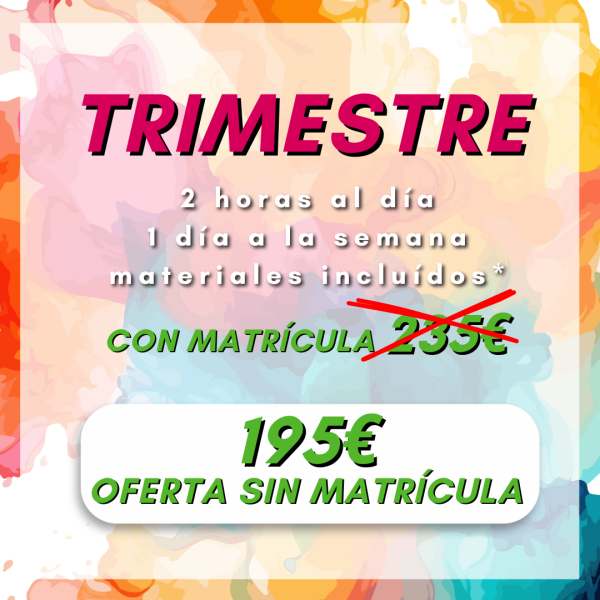 PAGO TRIMESTRAL (OFERTA SIN MATRÍCULA)