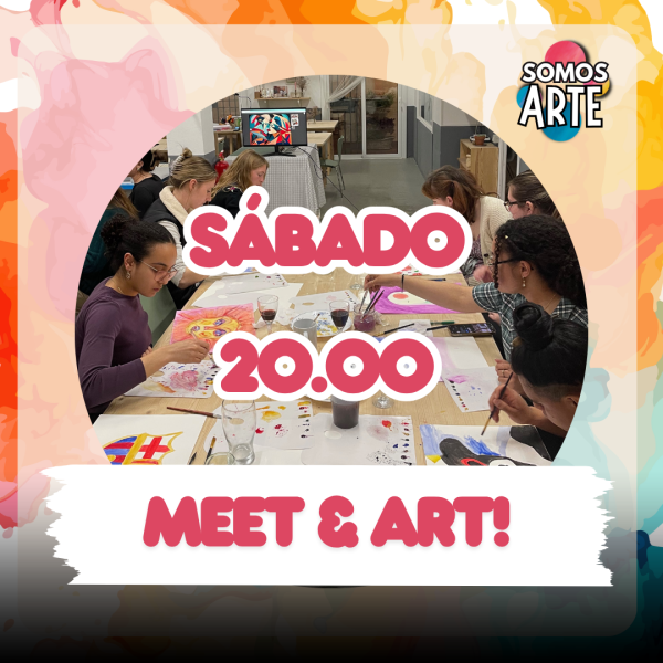 SÁBADO MEET&ART!