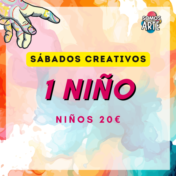 SÁBADOS CREATIVOS - 1 NIÑO